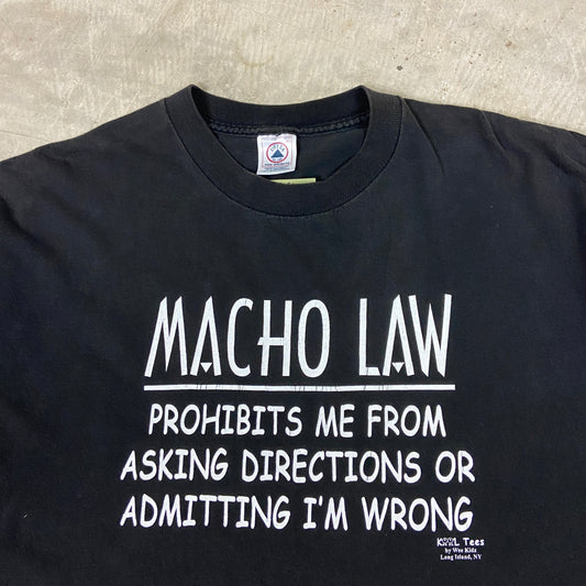 90s Black Text Macho Law Humor Graphic Shirt XL BE63