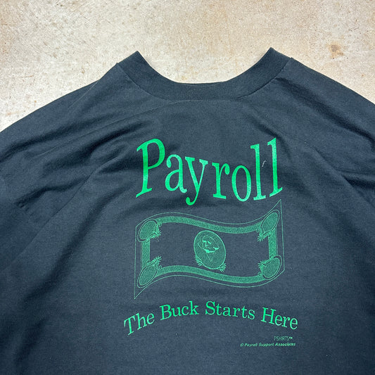 90s Black Payroll “The Buck Starts Here” Money Graphic Shirt XXL F57