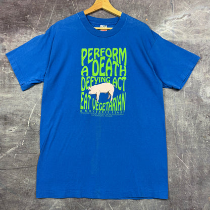 90s Blue Eat Vegetarian Perform A Death Defying Act Graphic Shirt L 0988