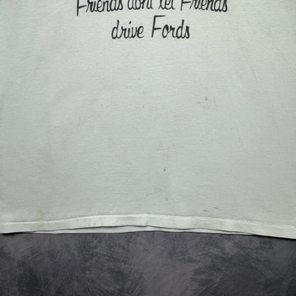 90s White Friends Don’t Let Friends Drive Fords Shirt 3899
