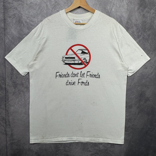 90s White Friends Don’t Let Friends Drive Fords Shirt 3899