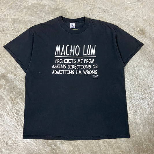 90s Black Text Macho Law Humor Graphic Shirt XL BE63