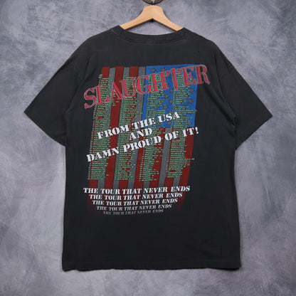 1991 Faded Black Slaughter 'The Tour That Never Ends' Shirt 4964